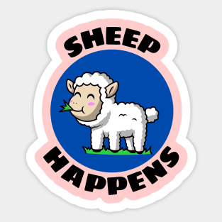 Sheep Happens | Sheep Pun Sticker
